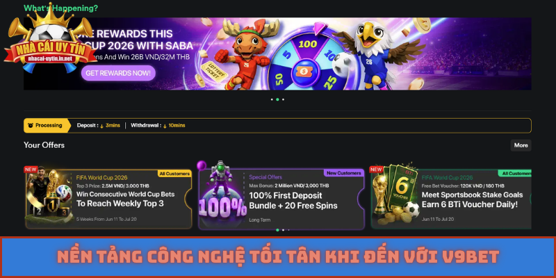 Nền tảng công nghệ tối tân khi đến với V9bet