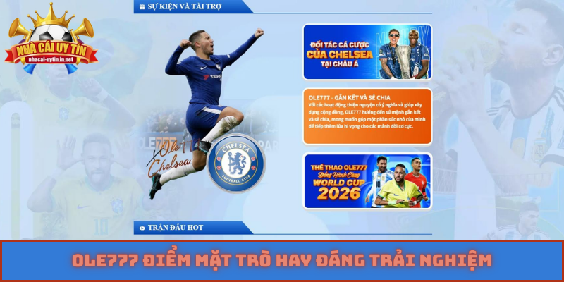 OLE777 điểm mặt trò hay đáng trải nghiệm