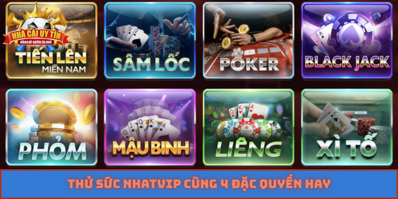 Thử sức NHATVIP cùng 4 đặc quyền hay